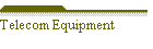 Telecom Equipment